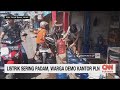 Listrik Sering Padam, Warga Demo Kantor PLN