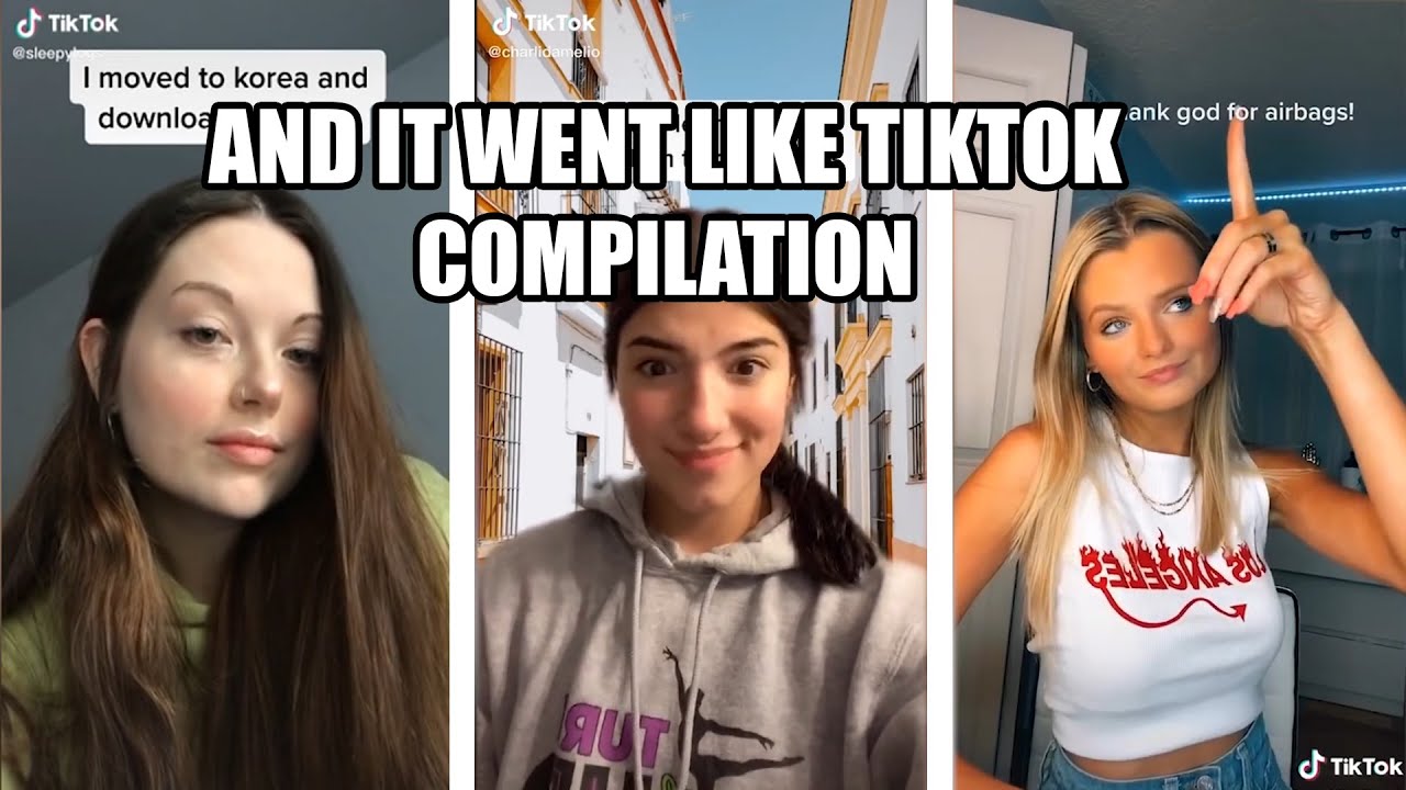 AND IT WENT LIKE | TIKTOK COMPILATION - YouTube