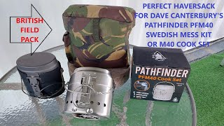 We Found The Perfect Pack For Dave Canterbury's Pathfinder PFM40 Swedish Mess Kit / Cook Set