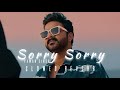 Slowed+reverb Sorry Sorry | Pawan Singh |Kajal Raghwani |Hit Bhojpuri Song