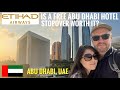 Is an ETIHAD AIRWAYS STOPOVER in ABU DHABI worth it?