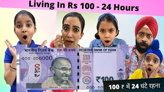 Living In Rs 100 - 24 Hours | Ramneek Singh 1313 | RS 1313 VLOGS