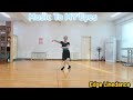 Music To My Eyes - Linedance 