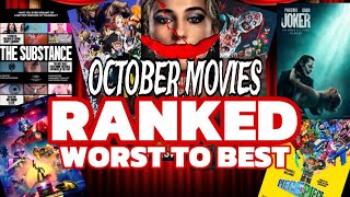 OCTOBER Movies Ranked Worst to Best