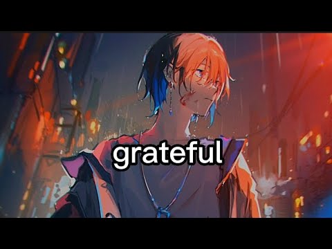 Nightcore Grateful Neffex Lyrics Youtube Music