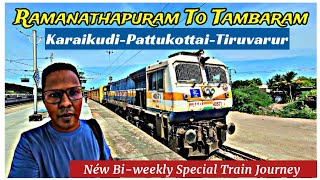 💥INAUGURAL SPECIAL TRAIN VLOG 💢RAMANATHAPURAM To TAMBARAM💢 BI- WEEKLY EXPRESS || Travel Advisor