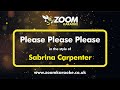 Sabrina Carpenter - Please Please Please (Karaoke Version) with Lyrics On Screen