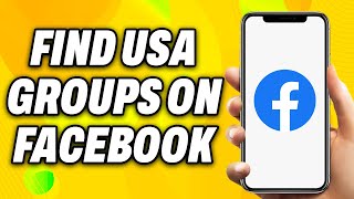 How to Find USA Groups on Facebook - Easy Fix