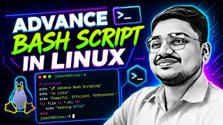 🚀 Advanced Bash Scripting in Linux | Complete Shell Scripting Tutorial for DevOps Engineers