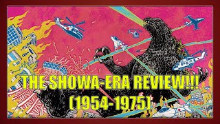 GODZILLA THE SHOWA-ERA (1954-1975) REVIEW