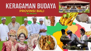 KERAGAMAN BUDAYA PROVINSI BALI (P5) KELAS 9