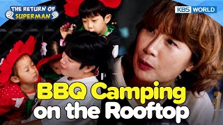 Cute Little Family Rooftop BBQ😋 [The Return of Superman:Ep.526-2] | KBS WORLD TV 240526