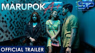 Marupok A+ (Where Is The Lie?) | MTRCB Approved Official Trailer