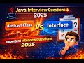 Java Interview Questions 2025 🔥 | Abstract Class vs Interface Explained