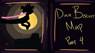 Dixie Biscuit MAP Part 4