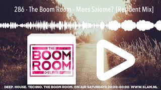 286 - The Boom Room - Mees Salomé [Resident Mix]