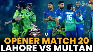 Opener | Lahore Qalandars vs Multan Sultans | Match 20 | HBL PSL 8 | MI2A