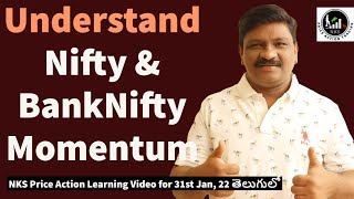 How to Understand Nifty \u0026 BankNifty Momentum on సోమవారం ||  31st Jan, Analysis