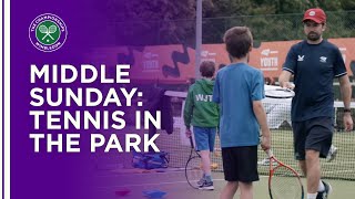 Middle Sunday Thank You Day | Tennis In The Park | Wimbledon 2021