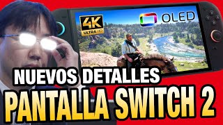 ¡ULTIMA HORA! SE REVELA LA PANTALLA DE LA SWITCH 2 SERÁ OLED Y TENDRÁ ESTAS OTRAS ESPECIFICACIONES