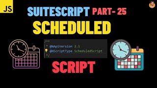 SuiteScript Tutorial - Scheduled Script | What is Scheduled  Script? | NetSuite