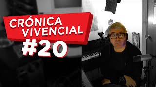 Crónica Vivencial | Encierro Total #20 - Discriminación y canciones