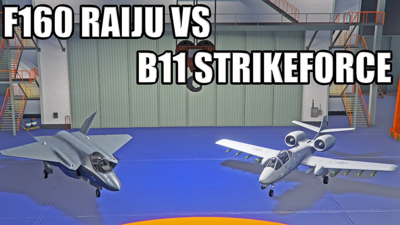 F160 Raiju Vs B11 Strikeforce, Which Is The Best Aircraft In GTA Online ...