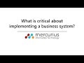 What Is Critical About Implementing A Business System? - Mercurius IT