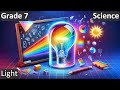 Grade 7 | Science | Light | Free Tutorial | CBSE | ICSE | State Board