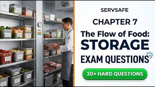 Servsafe Chapter 7 Storage Exam Prep Ultimate 2026 Guide To Pass On Your First Try