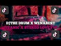 DJ THE DRUM X WENABEST X NINIX TITANIC X YA ODNA X STEREO LOVE JEDAG JEDUG VIRAL TIKTOK