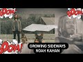 Noah KAHAN GROWING SIDEWAYS ( REACTION VIDEO) 🌎🫡🫡🫡🤞🏾🤞🏾I love his music 🔥🔥🔥🙏🏾❤️
