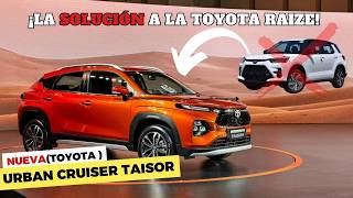 ADIÓS Raize, HOLA Toyota Taisor 2025: ¡EL SUV COMPACTO IDEAL A LLEGADO!