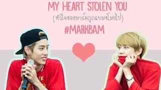 OPV #Markbam || {My Heart Stolen You}