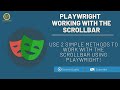 Playwright - How to control scrollbar
