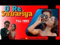 O Re Sawariya ll New Santali Full Video 2024 ll Ashis Mardi & Rani Deogam ll Gangadhar & Rupali