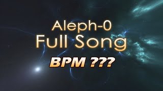 LeaF - Aleph-0 [FULL SONG] - D21 [StepF2]