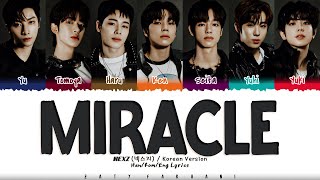 NEXZ (넥스지) - 'MIRACLE' (Korean Version) Lyrics [Color Coded_Han_Rom_Eng]