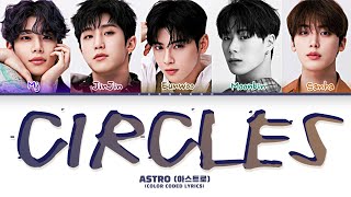 ASTRO 'Circles' Lyrics (Color Coded Lyrics)