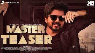 Official - Master Teaser | Thalapathy | Vijay Sethupathi | Lokesh Kanagaraj | Anirudh | XB Film