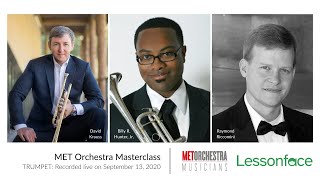 MET Orchestra Musicians Trumpet Masterclass - Recorded Live on September 13th, 2020