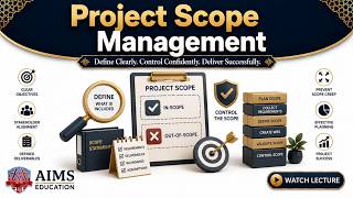 What is Project Scope Management - Concept, Processes, Tools, Techniques & Examples | AIMS Education