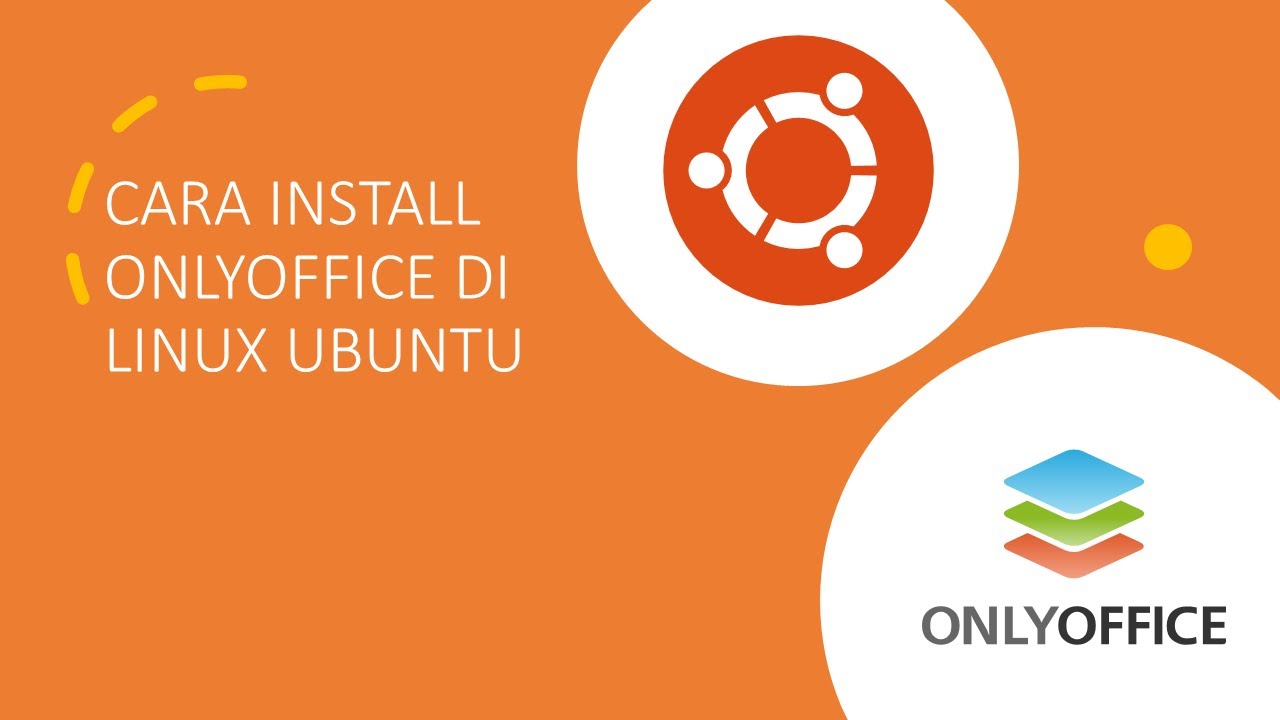Install Onlyoffice Yang Mirip Microsoft Office Di Linux Ubuntu Youtube