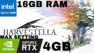 Harvestella- RTX3050 4GB- i5 11400h- Max Setting