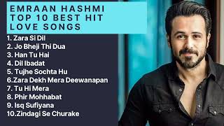 Emraan Hashmi Top 10 Best Hit songs