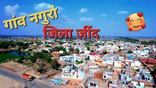 Village Nagura District Jind Haryana || गांव नगुरां जिला जींद हरियाणा || दो पंचयात वाला गांव 😍