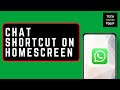 How to Add a WhatsApp Chat Shortcut on Homescreen in Android