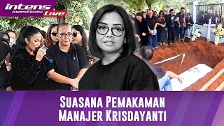 Live! Krisdayanti Hadiri Prosesi Pemakaman Manajernya