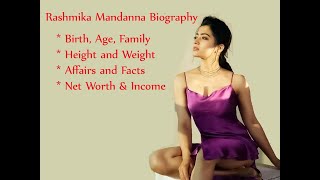 Rashmika Mandanna Biography | Rashmika Mandanna Bio | Rashmika Mandanna #age #family #height #facts