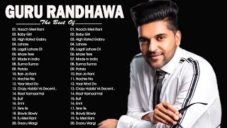 Guru Randhawa New Songs Collection 2021 - Super Hit Songs Of Guru Randhawa 2021